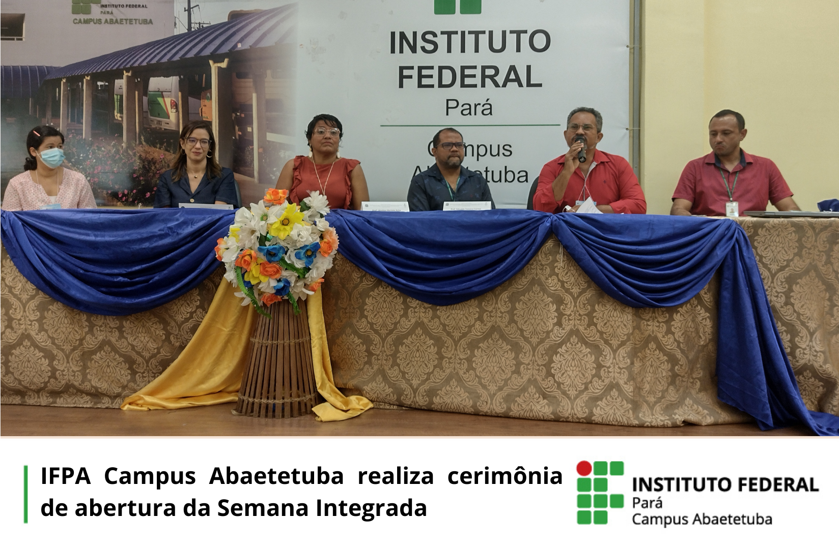 IFPA Campus Abaetetuba realiza cerimônia de abertura da Semana Integrada 