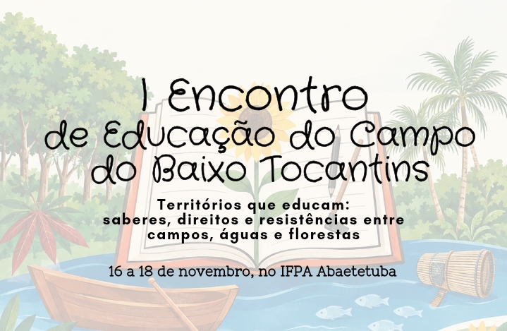 I Encontro de Educação do Campo do Baixo Tocantins