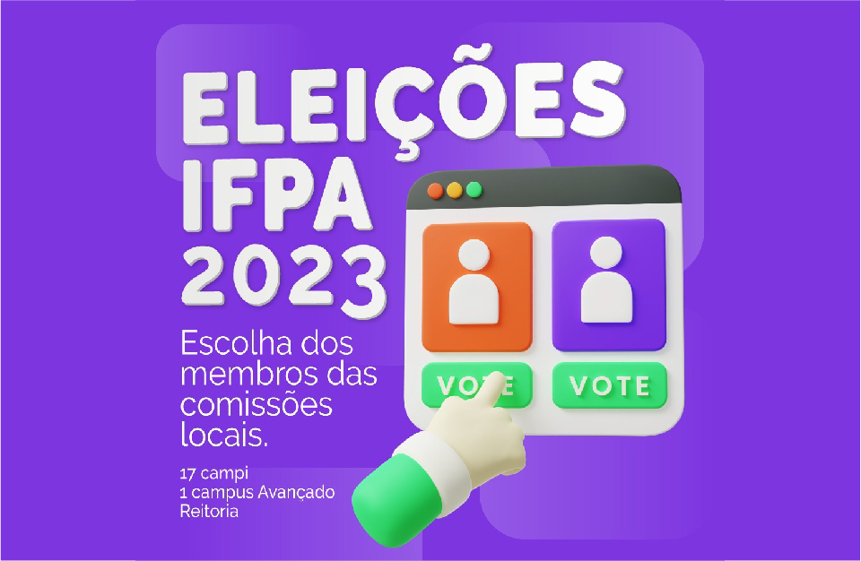 Eleições IFPA 2023