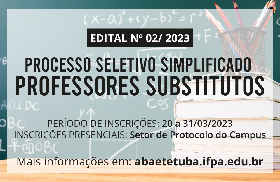 IFPA Campus Abaetetuba abre Processo Seletivo Simplificado para Contratação de Professores Substitutos